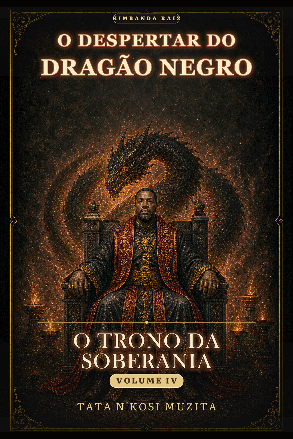 Volume IV — O Trono da Soberania